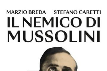 La copertina del libro di Stefano Caretti "Il nemico di Mussolini", dedicato alla figura di Giacomo Matteotti