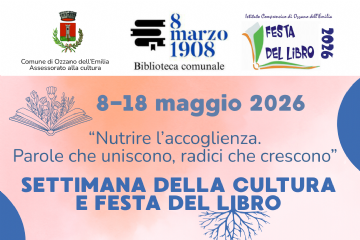 8-18 maggio 2026: Al via a Ozzano la Settimana della Cultura e Festa del Libro