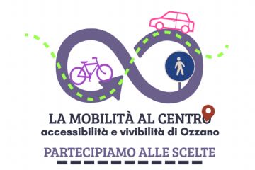 Ozzano: La Mobilità al Centro. Al via il percorso partecipativo