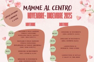 Mamme al Centro - novembre e dicembre 2025