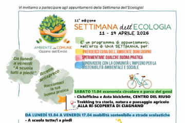 Ozzano Emilia 11-19 Aprile 2026: Riparte la Settimana dell'ecologia! Una settimana interamente dedicata all'ecologia, in tutte le sue declinazioni. Tante le iniziative sul territorio per sensibilizzare la comunità sui temi ambientali.